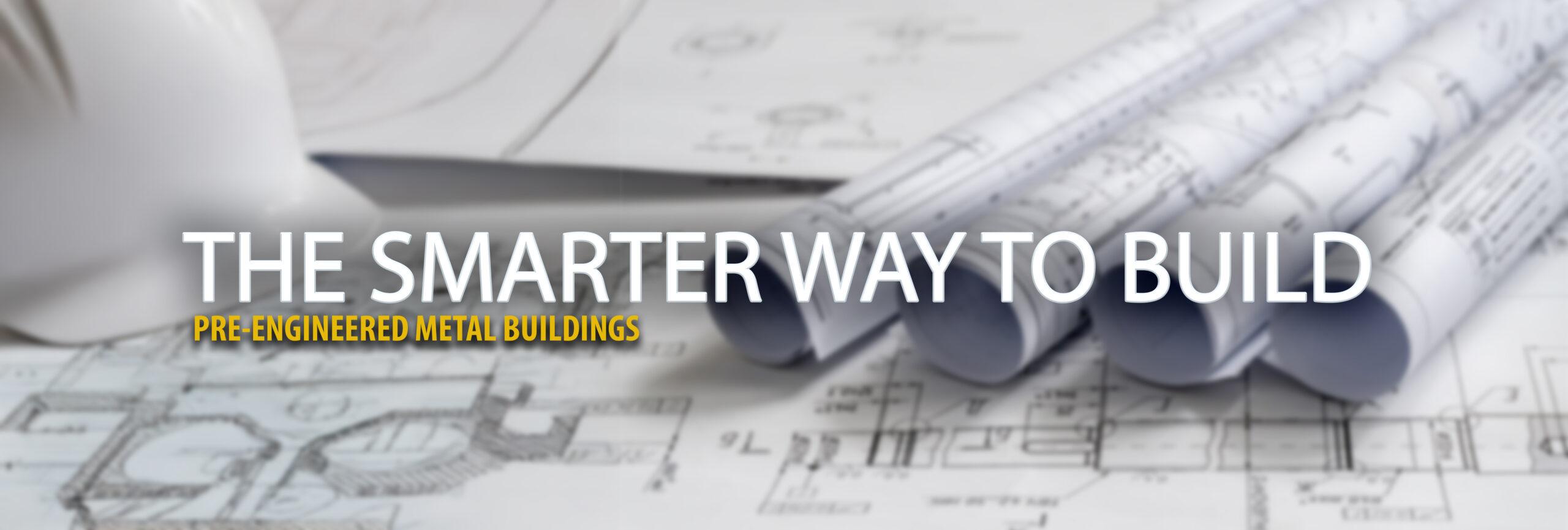 Why Pre-Engineered Metal Buildings Are a Business Game-Changer