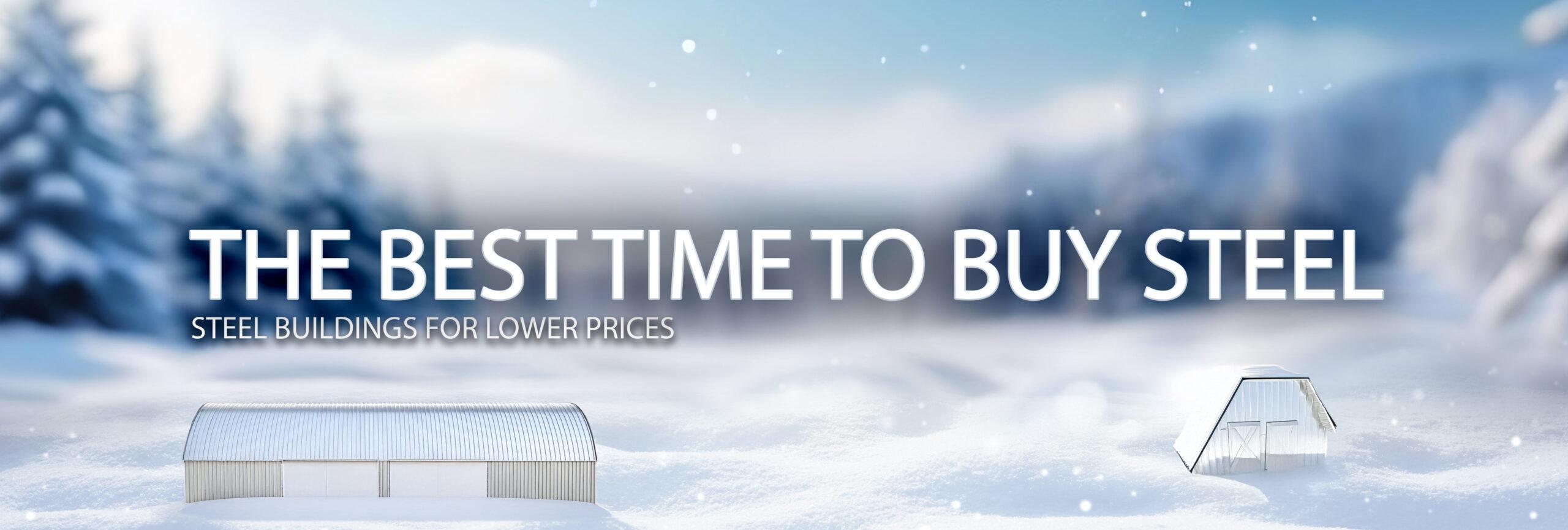 Top Reasons Winter is Ideal for Buying Steel Buildings